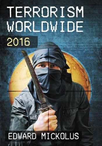 Cover image for Terrorism Worldwide, 2016