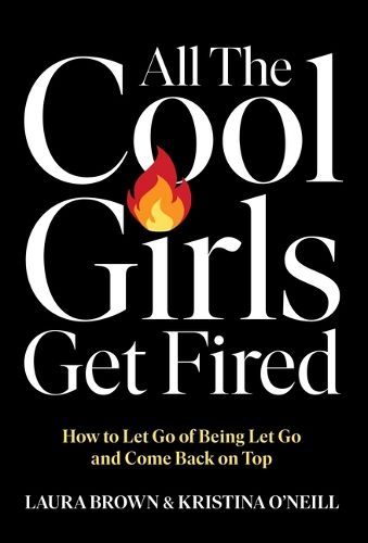 Cover image for All the Cool Girls Get Fired