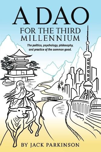 Cover image for A Dao for the Third Millennium