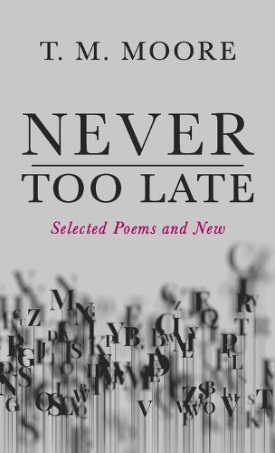 Cover image for Never Too Late