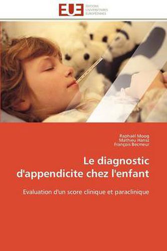 Cover image for Le Diagnostic D'Appendicite Chez L'Enfant