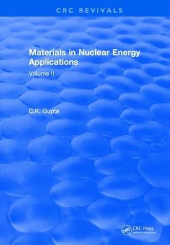 Cover image for Materials in Nuclear Energy Applications: Volume II