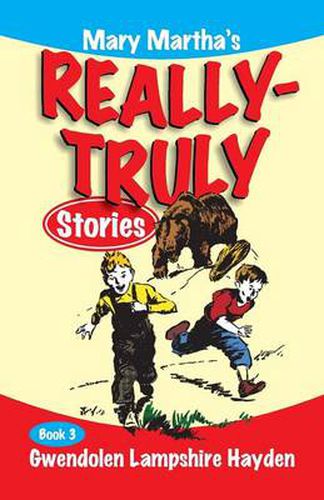 Cover image for Mary Martha's Really Truly Stories: Book 3