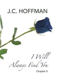 Cover image for I Will Always Find You