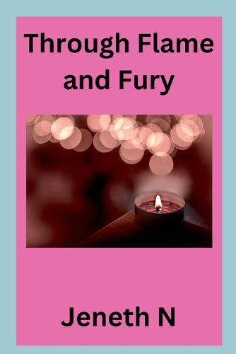 Cover image for Through Flame and Fury