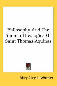 Cover image for Philosophy and the Summa Theologica of Saint Thomas Aquinas