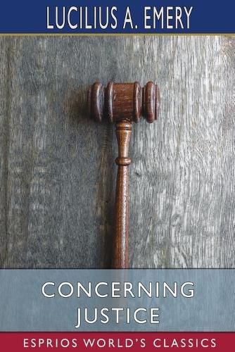 Cover image for Concerning Justice (Esprios Classics)