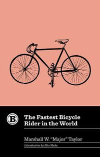 Cover image for The Fastest Bicycle Rider in the World