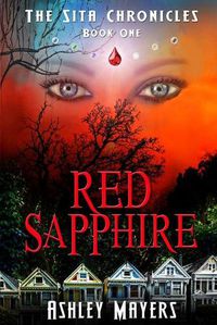 Cover image for Red Sapphire: The Sita Chronicles - Book One