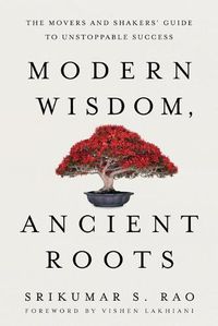 Cover image for Modern Wisdom, Ancient Roots