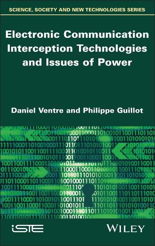 Cover image for Electronic Communication Interception Technologies and Issues of Power