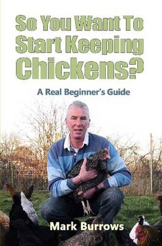 Cover image for So You Want To Start Keeping Chickens?