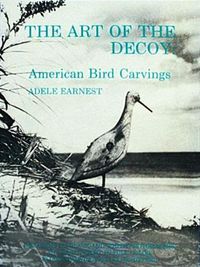 Cover image for Art of the Decoy: American Bird Carvings