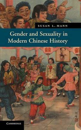 Cover image for Gender and Sexuality in Modern Chinese History