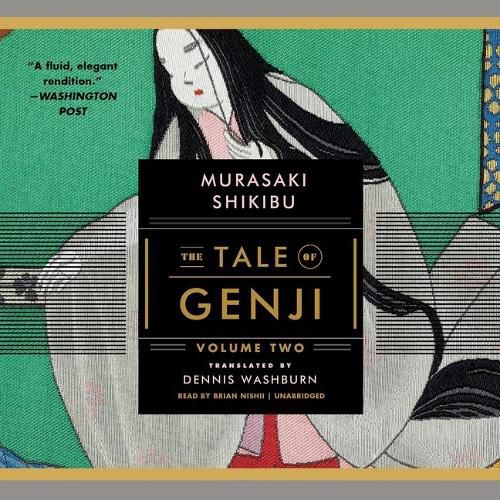 The Tale of Genji, Volume 2 Lib/E