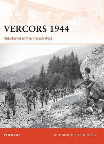 Cover image for Vercors 1944: Resistance in the French Alps