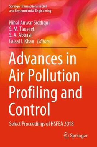 Cover image for Advances in Air Pollution Profiling and Control: Select Proceedings of HSFEA 2018