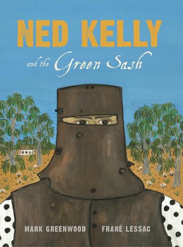 Cover image for Ned Kelly and the Green Sash