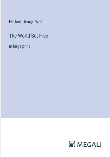 Cover image for The World Set Free