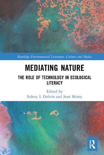 Cover image for Mediating Nature: The Role of Technology in Ecological Literacy