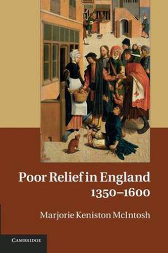 Cover image for Poor Relief in England, 1350-1600