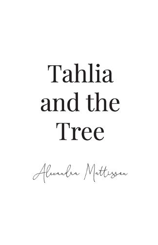 Cover image for Tahlia and the Tree