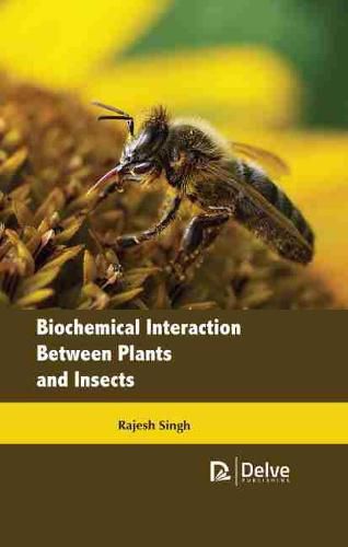 Cover image for Biochemical Interaction Between Plants and Insects