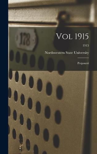 Vol 1915: Potpourri; 1915