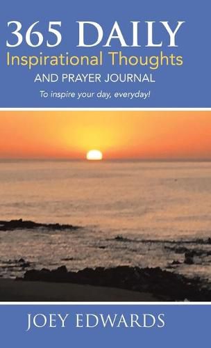 Cover image for 365 Daily Inspirational Thoughts: And Prayer Journal