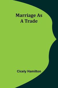 Cover image for Marriage as a Trade