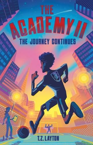 Cover image for The Academy II: The Journey Continues