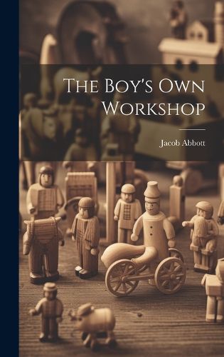 Cover image for The Boy's Own Workshop