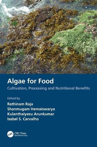 Cover image for Algae for Food: Cultivation, Processing and Nutritional Benefits