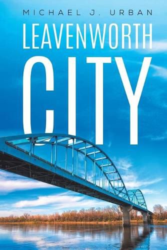 Cover image for Leavenworth City