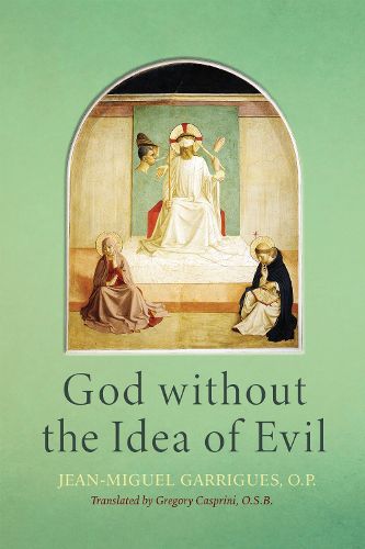 Cover image for God Without the Idea of Evil