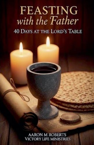 Cover image for Feasting with the Father