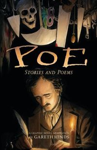 Cover image for Poe: Stories and Poems: A Graphic Novel Adaptation by Gareth Hinds