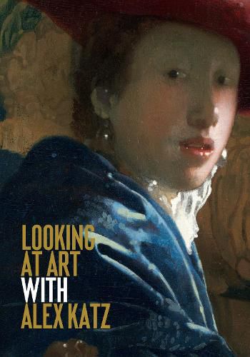 Cover image for Looking at Art with Alex Katz