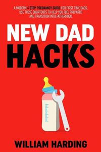 Cover image for NEW DAD HACKS