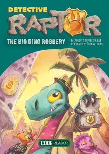 Cover image for Detective Raptor: The Big Dino Robbery