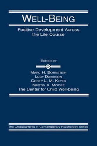 Cover image for Well-Being: Positive Development Across the Life Course