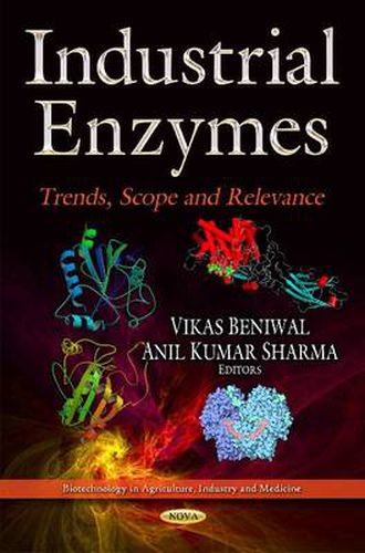 Cover image for Industrial Enzymes: Trends, Scope and Relevance