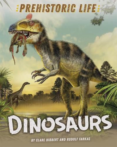 Cover image for Prehistoric Life: Dinosaurs