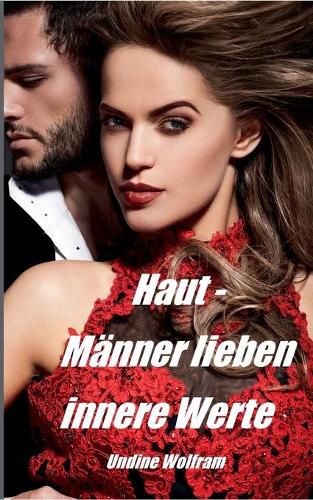 Cover image for Haut - Manner lieben innere Werte