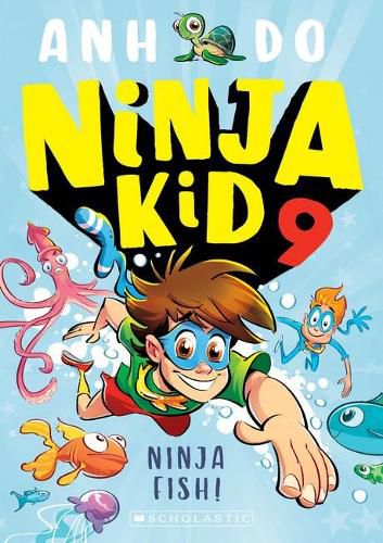 Cover image for Ninja Fish! (Ninja Kid #9)