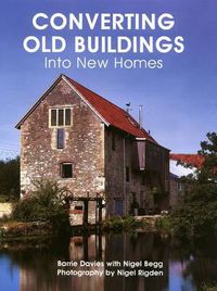 Cover image for Converting Old Buildings into New Homes