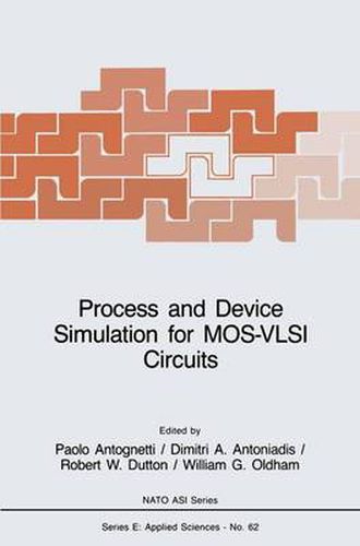 Cover image for Process and Device Simulation for MOS-VLSI Circuits