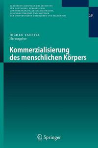 Cover image for Kommerzialisierung Des Menschlichen Keorpers