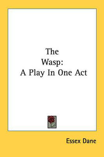 Cover image for The Wasp: A Play in One Act