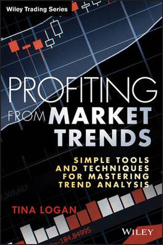 Cover image for Profiting from Market Trends - Simple Tools and Techniques for Mastering Trend Analysis